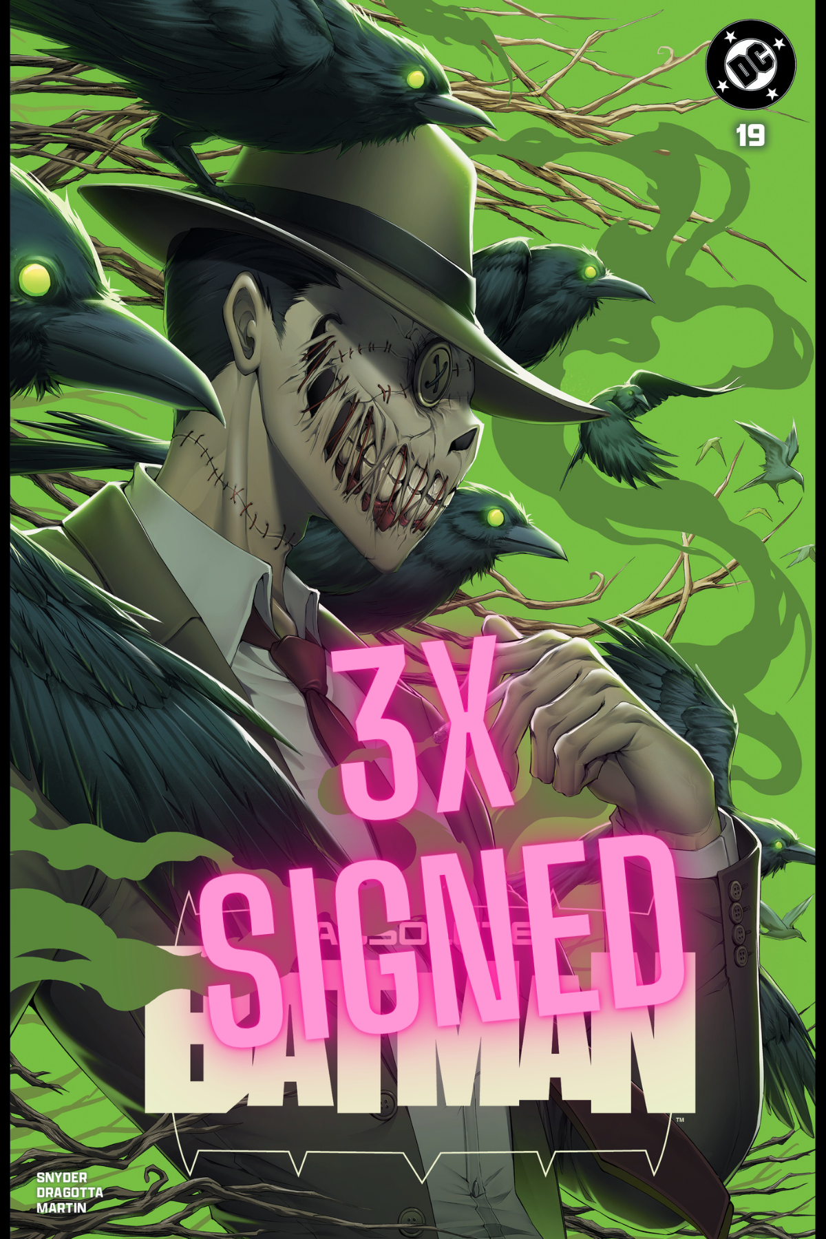 ABSOLUTE BATMAN #19, SPOT FOIL TRADE- 3 X SIGNED, RACHTA LIN, DRAGOTTA, SNYDER