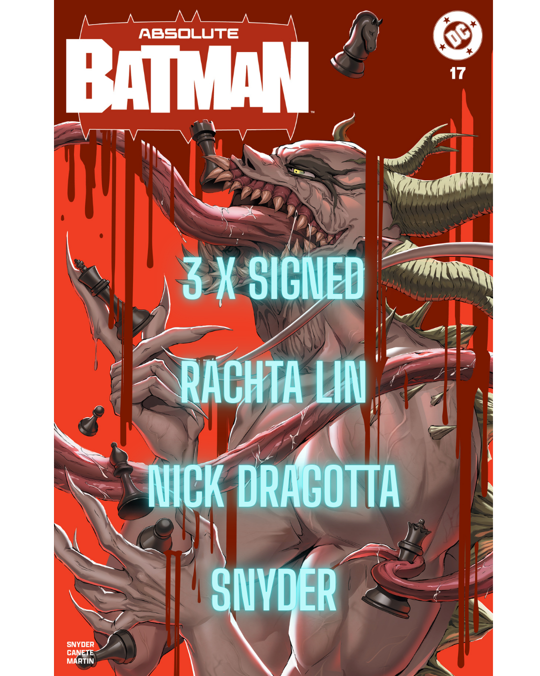 ABSOLUTE BATMAN #17, SPOT FOIL TRADE- 3 X SIGNED, RACHTA LIN, DRAGOTTA, SNYDER