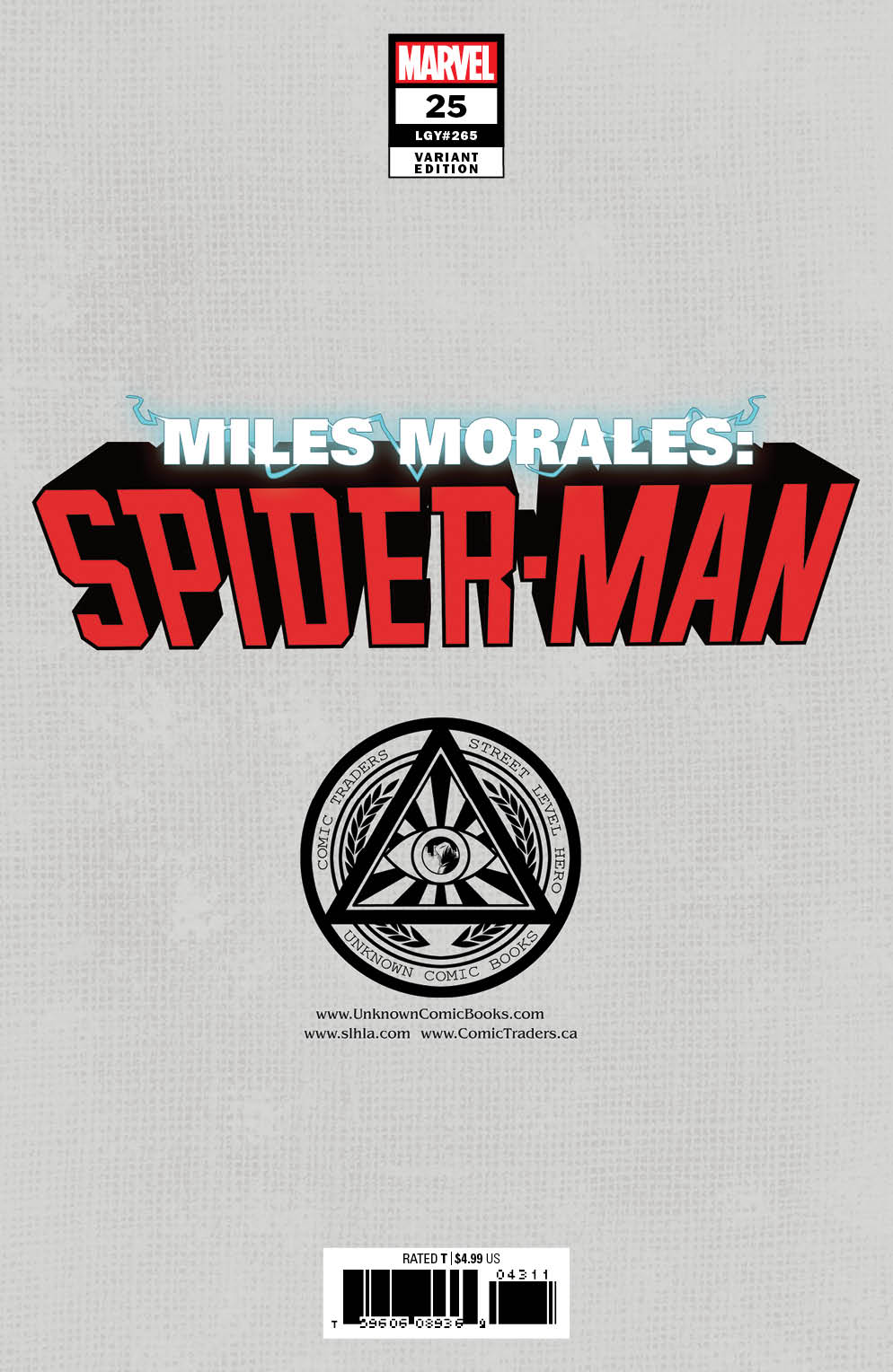 Miles Morales Spider-Man #25 Unknown Comics Tyler Kirkham Exclusive Virgin Var (04/28/2021)